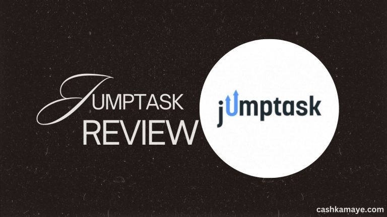 Jumptask ऐप क्या है? असली है या नक़ली? पैसे कमाने के 5 तरीक़े